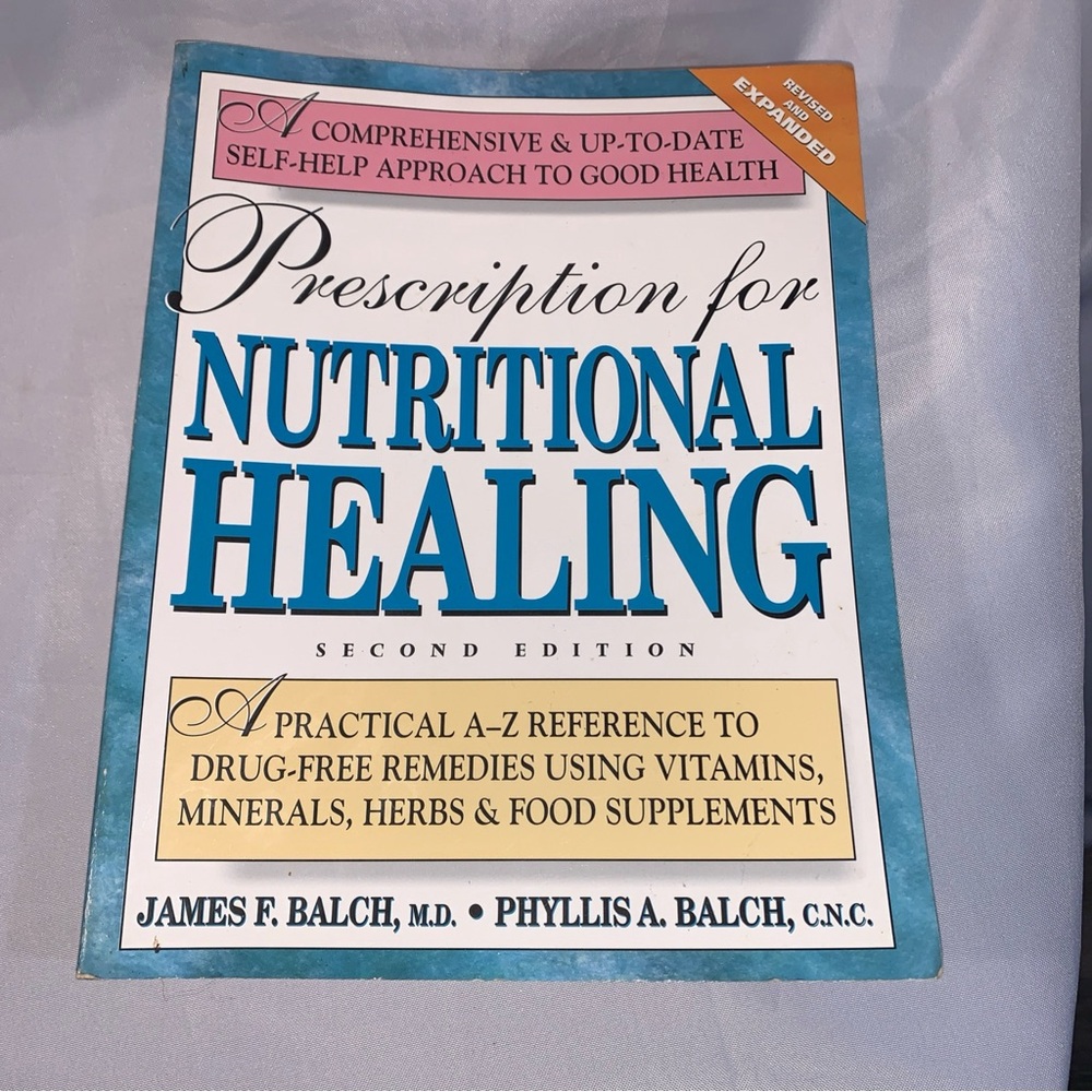 RXPrescription for Nutritional Healing Book Holistic Reference Guide Balch MD CN